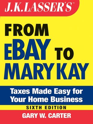 cover image of J.K. Lasser's From Ebay to Mary Kay
